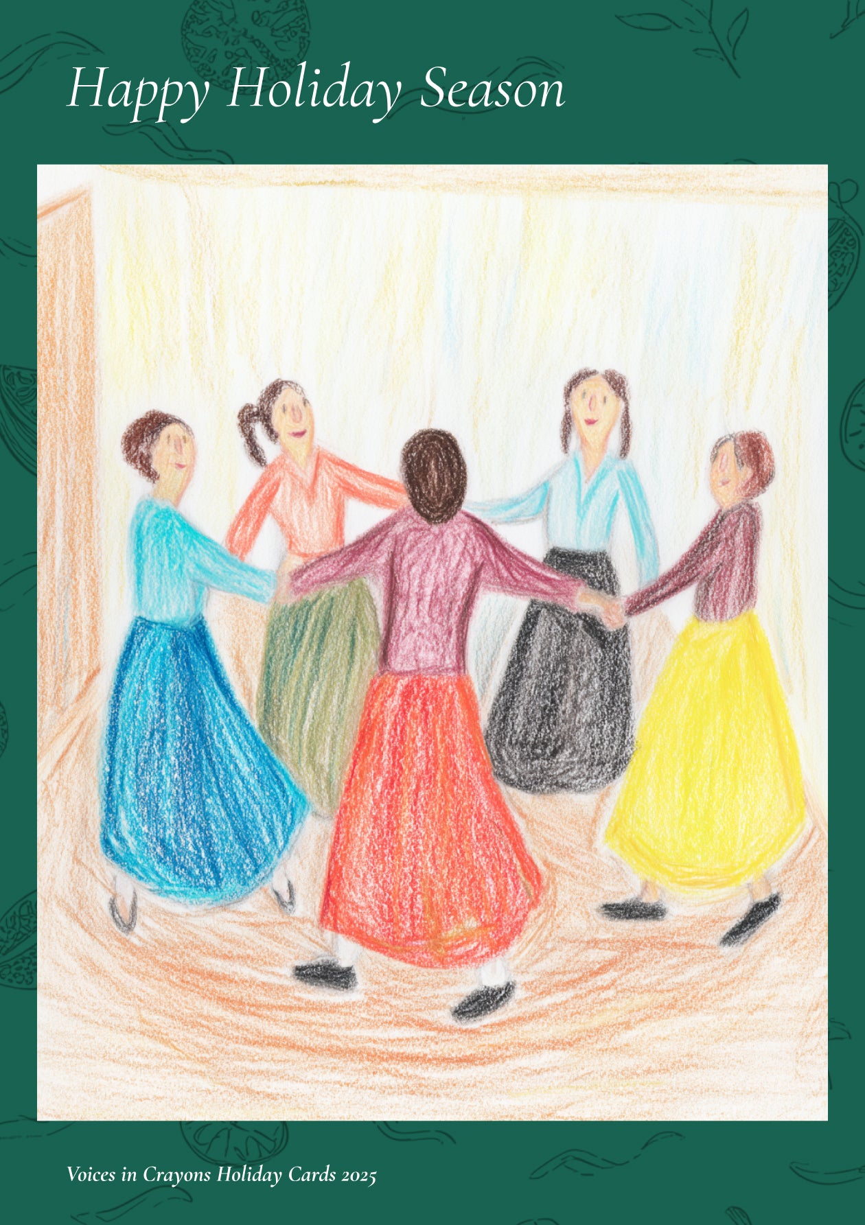 “Salma & Her Sisters” — Voices in Crayons Holiday Card 2025